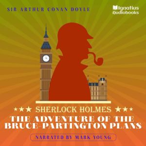 The Adventure of the BrucePartington..., Sir Arthur Conan Doyle