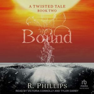 Bound, R. Phillips