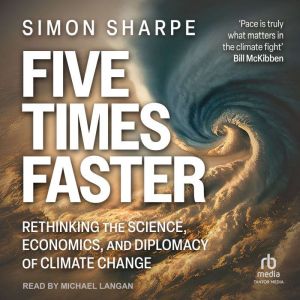 Five Times Faster, Simon Sharpe