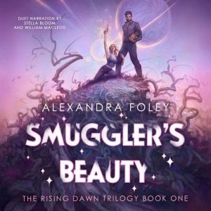 Smugglers Beauty, Alexandra Foley