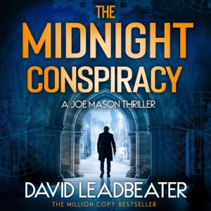 The Midnight Conspiracy, David Leadbeater