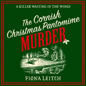 The Cornish Christmas Pantomime Murder