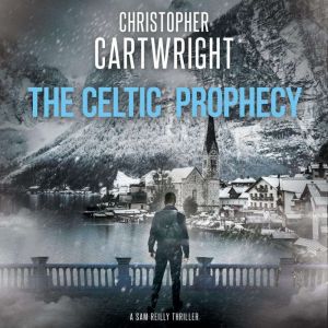The Celtic Prophecy, Christopher Cartwright