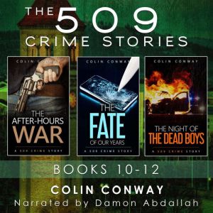 The 509 Crime Stories Books 1012 T..., Colin Conway