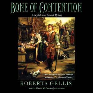 Bone of Contention, Roberta Gellis