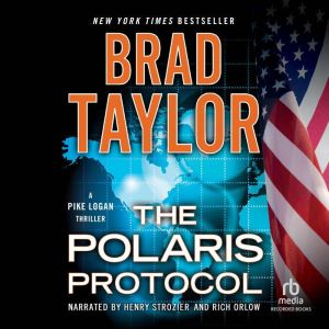 The Polaris Protocol, Brad Taylor