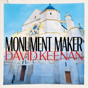 Monument Maker, David Keenan