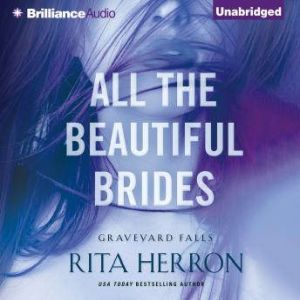 All the Beautiful Brides, Rita Herron