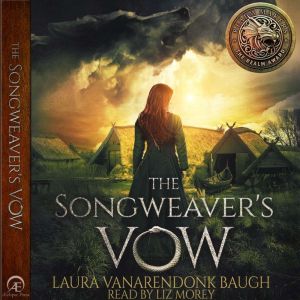 The Songweavers Vow, Laura VanArendonk Baugh
