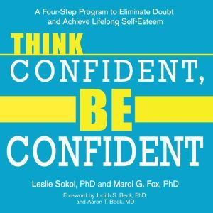 Think Confident, Be Confident, PhD Fox