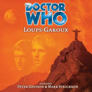 Doctor Who  LoupsGaroux, Marc Platt