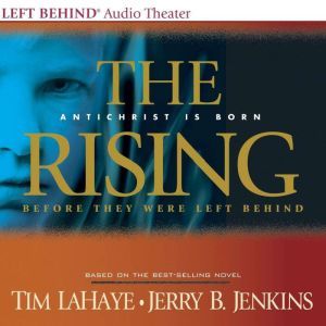 The Rising: Antichrist Is Born, Tim LaHaye
