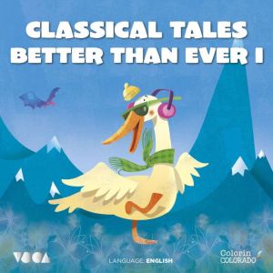 Classical Tales Better Than Ever Par..., Charles Perrault