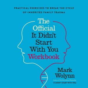 The Official It Didn't Start with You Workbook: The Companion to the Worldwide Bestseller