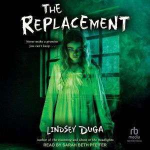 The Replacement, Lindsey Duga