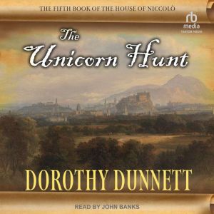 The Unicorn Hunt, Dorothy Dunnett