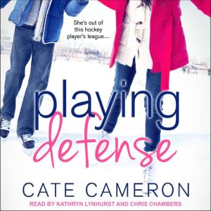 Playing Defense, Cate Cameron