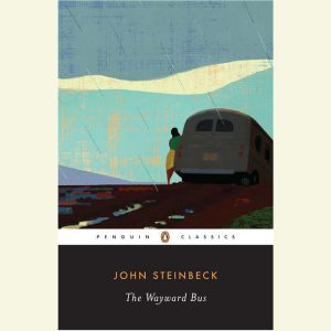 The Wayward Bus, John Steinbeck