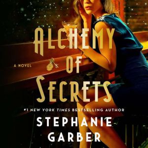 Alchemy of Secrets, Stephanie Garber