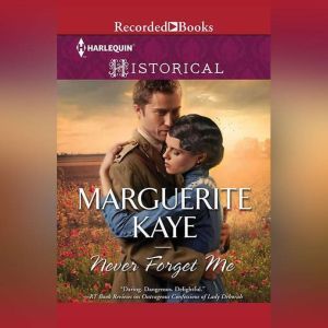 Never Forget Me, Marguerite Kaye