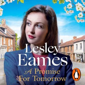 A Promise for Tomorrow, Lesley Eames