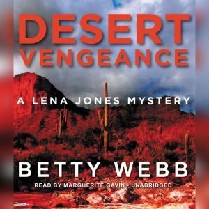 Desert Vengeance, Betty Webb