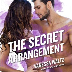 The Secret Arrangement, Vanessa Waltz