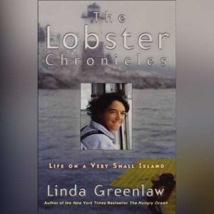 The Lobster Chronicles, Linda Greenlaw