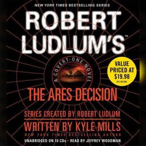 Robert LudlumsTM The Ares Decision..., Kyle Mills