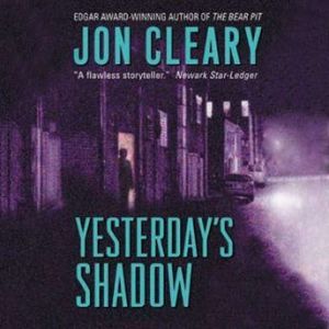 Yesterdays Shadow, Jon Cleary