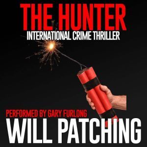 The Hunter, Will Patching