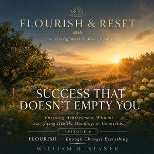 Success That Doesnt Empty You, William R. Stanek