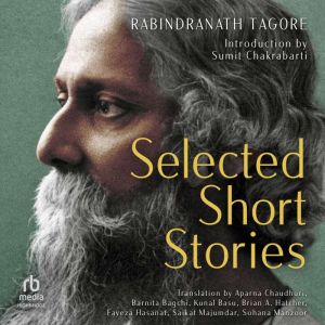 Selected Short Stories, Rabindranath Tagore