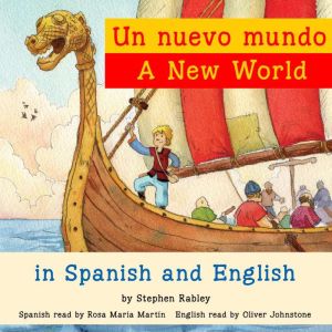 Un Nuevo Mondo  A New World, Stephen Rabley