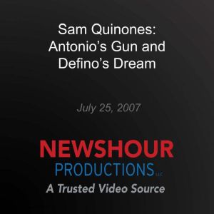Sam Quinones Antonios Gun and Defin..., PBS NewsHour