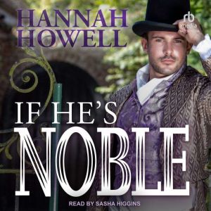 If Hes Noble, Hannah Howell