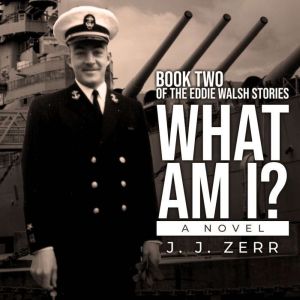 What Am I, J.J. Zerr