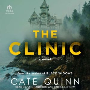 The Clinic, Cate Quinn