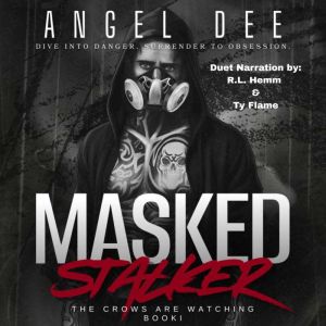 Masked Stalker, Angel Dee