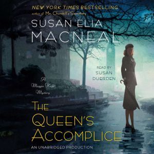 The Queens Accomplice, Susan Elia MacNeal