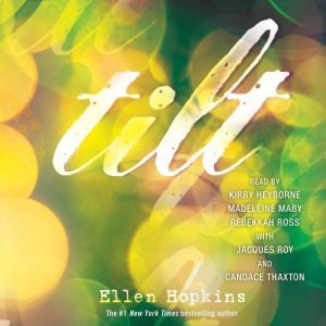 Tilt, Ellen Hopkins