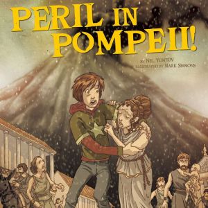 Peril in Pompeii!, Nel Yomtov