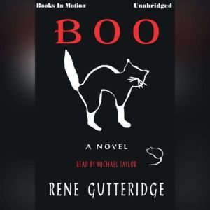 Boo, Rene Gutteridge