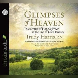 Glimpses of Heaven, Trudy Harris