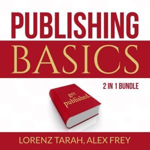 Publishing Basics Bundle 2 in 1 Bund..., Lorenx Tarah