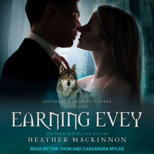 Earning Evey, Heather MacKinnon