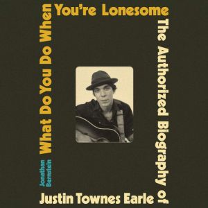 What Do You Do When Youre Lonesome, Jonathan Bernstein