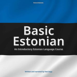 Basic Estonian, Kati Sepp