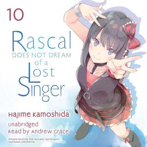Rascal Does Not Dream of a Lost Singe..., Hajime Kamoshida