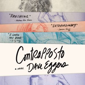 Contrapposto, Dave Eggers